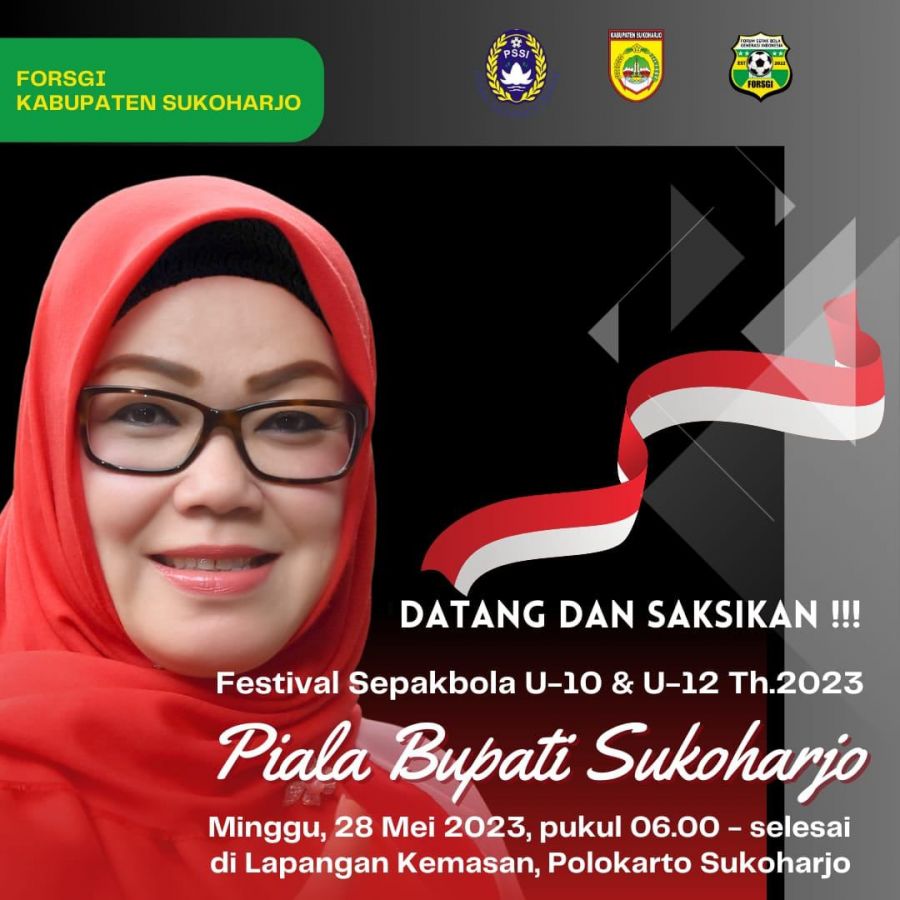 Saksikan! FORSGI Sukoharjo Akan Gelar Festival Sepakbola Piala Bupati Sukoharjo 2023