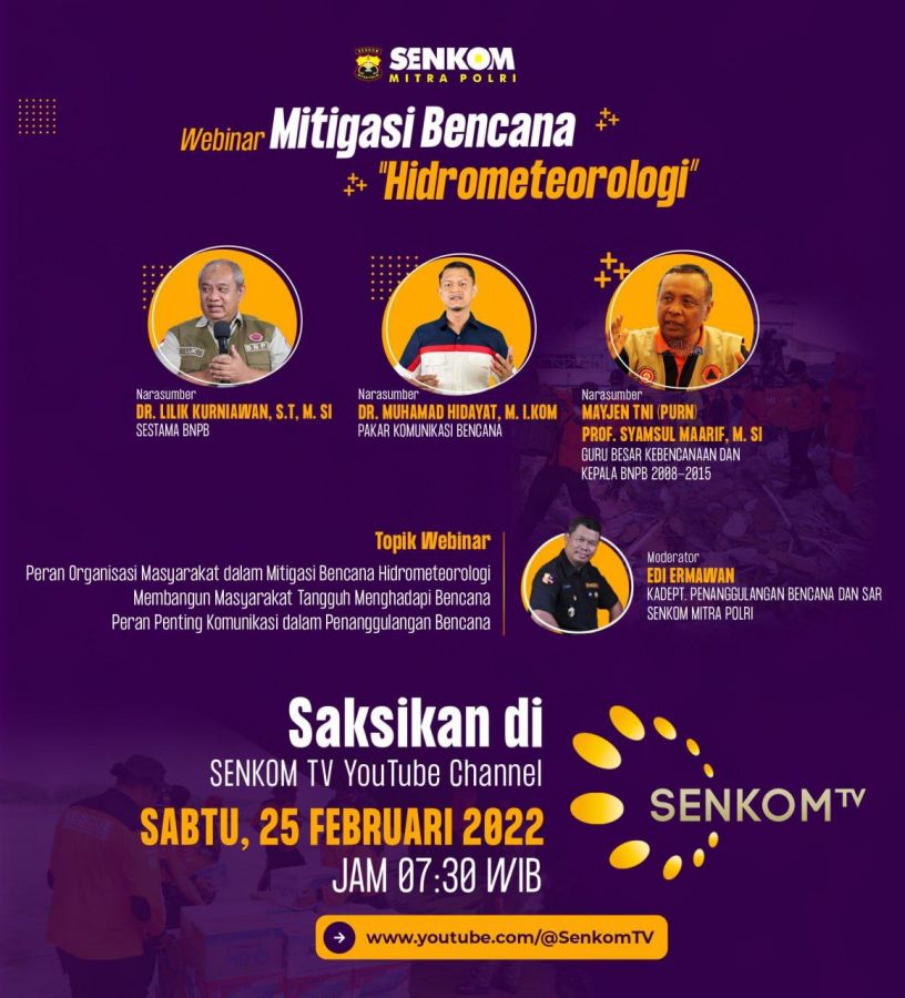 Jangan Lewatkan! Senkom Mitra Polri dan BNPB Adakan Webinar Mitigasi Bencana Hidrometeorologi